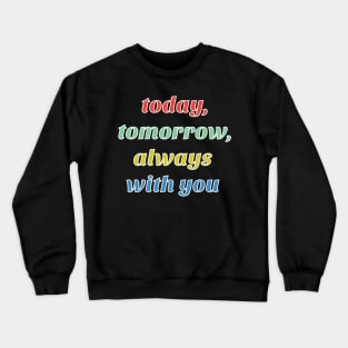 Slogan typography Crewneck Sweatshirt